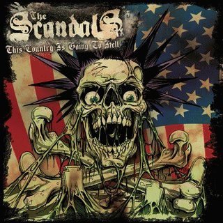 The Scandals : This Country Is Going to Hell